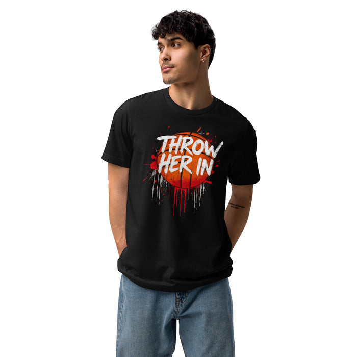 Throw Her In t-shirt