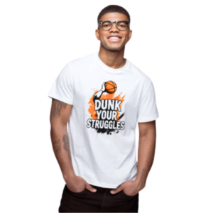 Dunk Your Struggles Apparel premium t-shirt